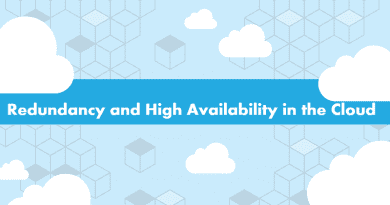 Redundancy and High Availability in the Cloud