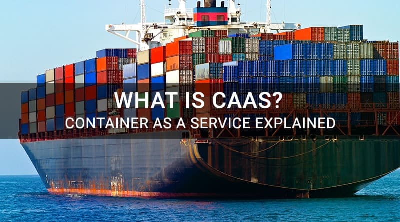 CaaS, Container as a Service