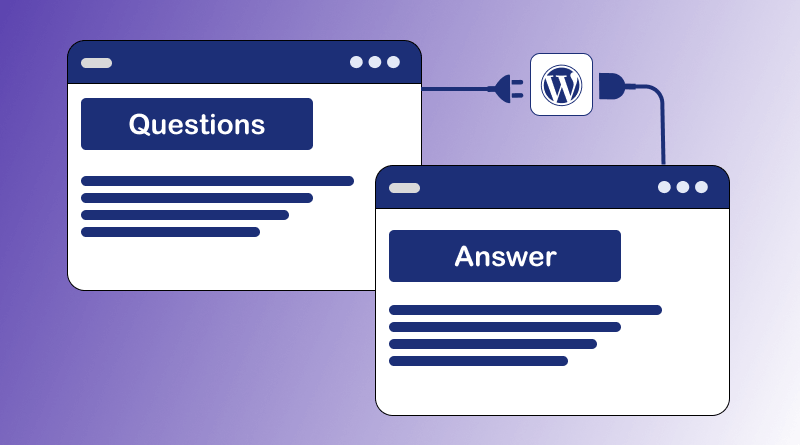 Choosing the Best Q&A Plugin for Your WordPress Site